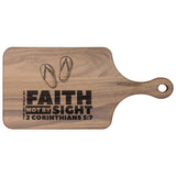 Bible Verse Hardwood Paddle Cutting Board - Walk By Faith ~2 Corinthians 5-7~ Design 2
