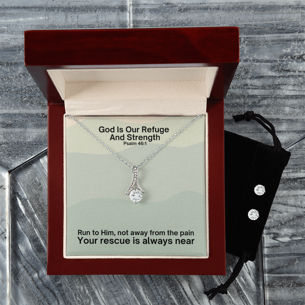 God Is Our Refuge And Strength (Psalm 46:1) | Alluring Beauty Necklace & Earring Set