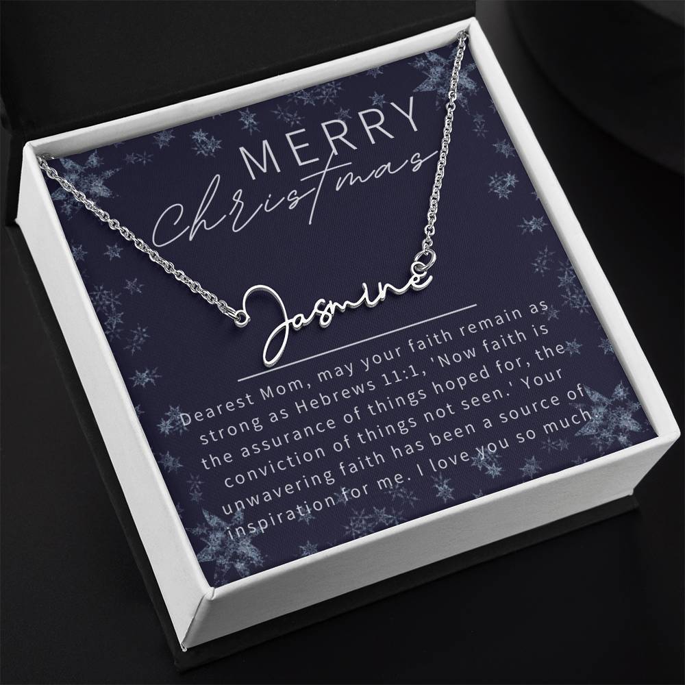 Personalised Name Necklace For Mom ~Hebrews 11:1~ (Signature Font)