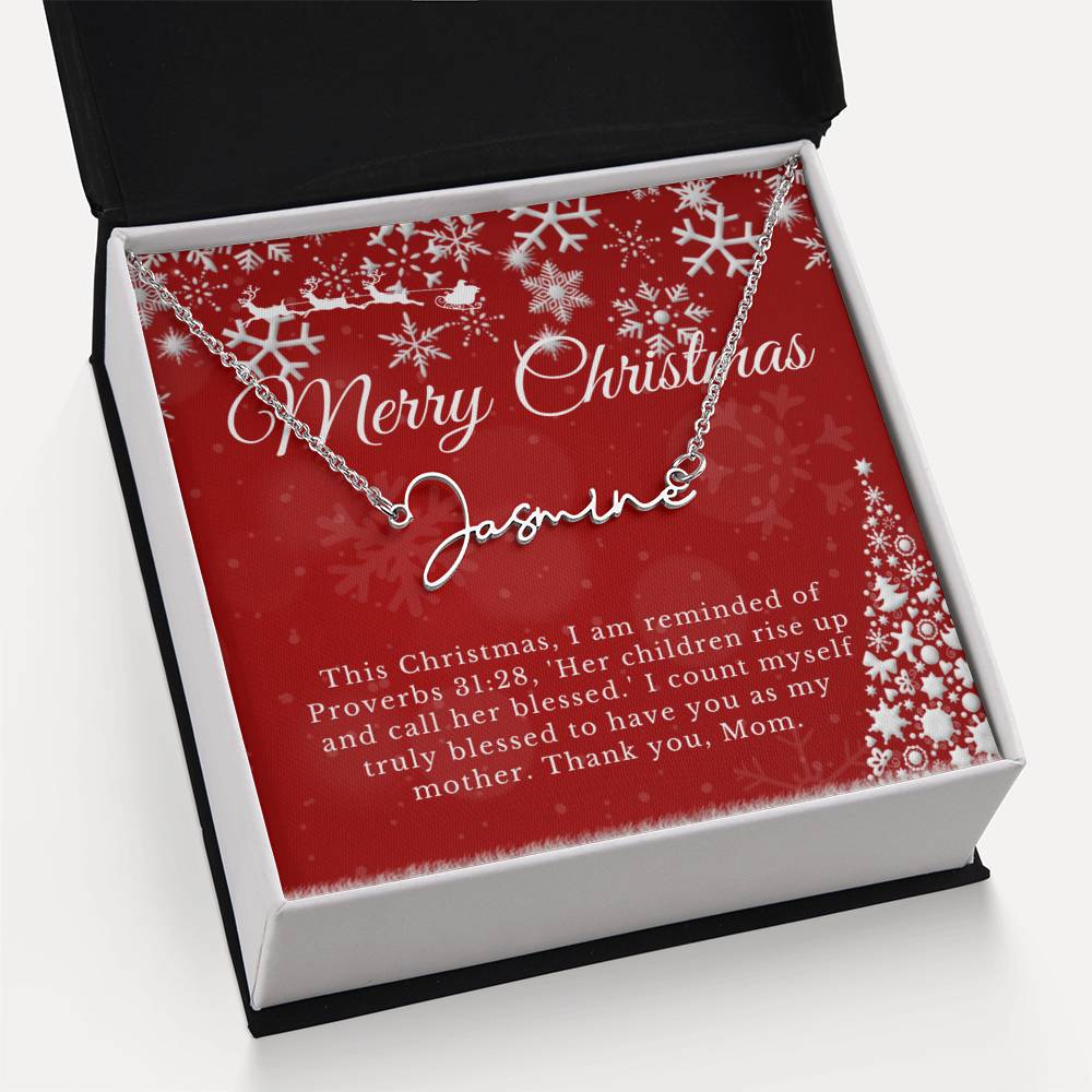 Personalised Name Necklace For Mom ~Proverbs 31:28~ (Signature Font)
