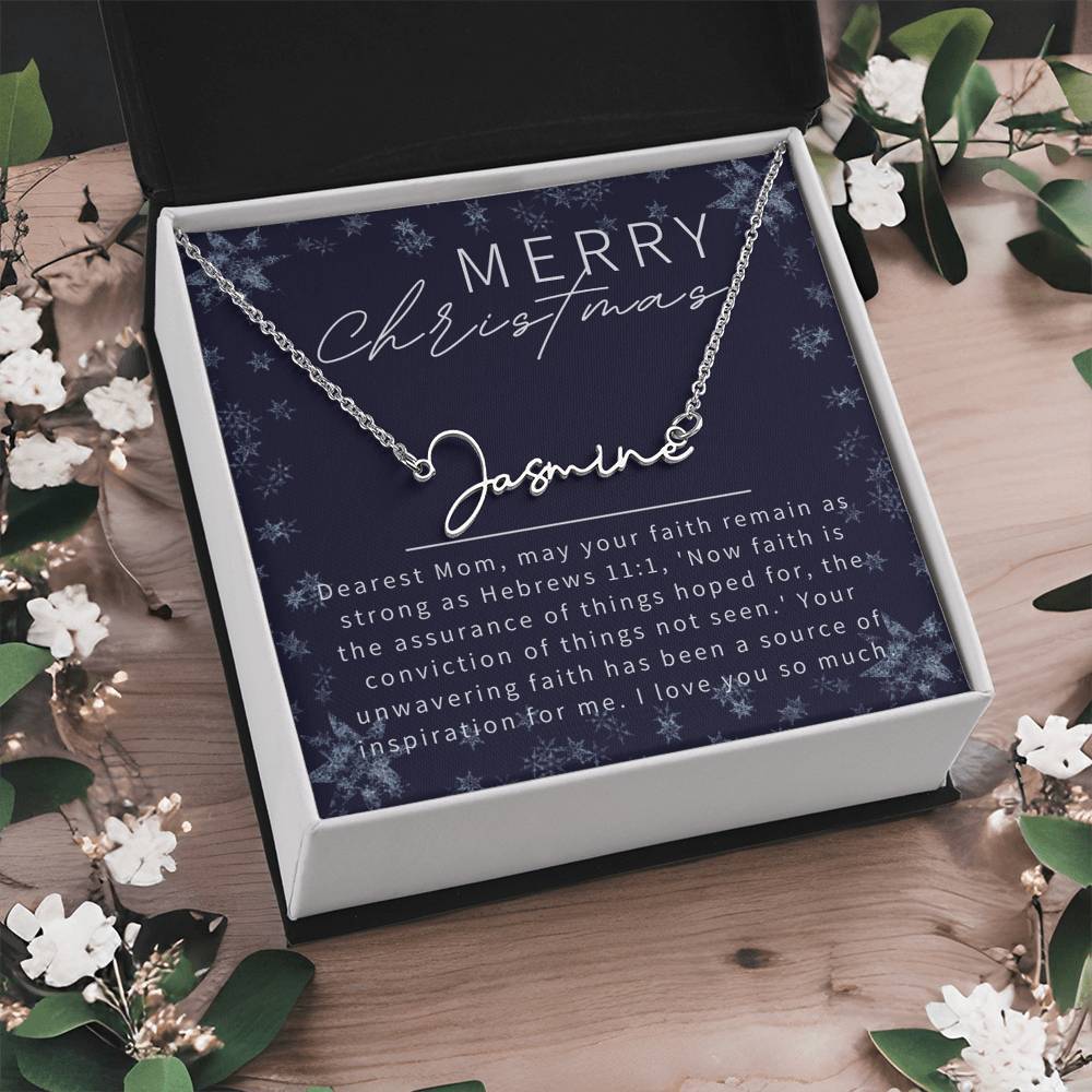 Personalised Name Necklace For Mom ~Hebrews 11:1~ (Signature Font)