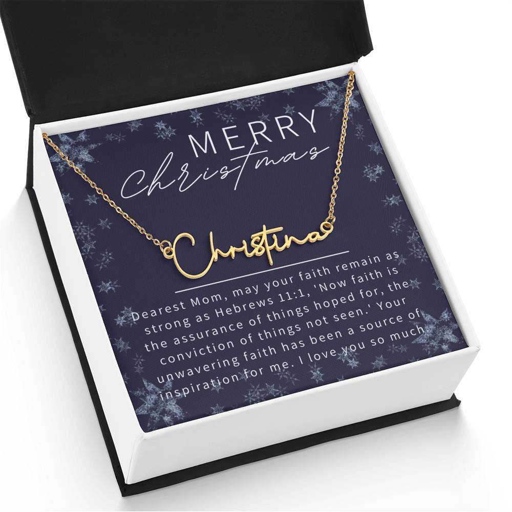 Personalised Name Necklace For Mom ~Hebrews 11:1~ (Signature Font)