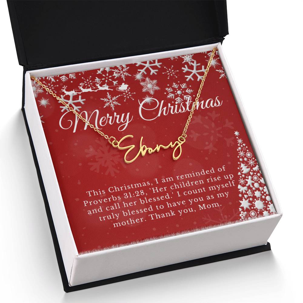 Personalised Name Necklace For Mom ~Proverbs 31:28~ (Signature Font)