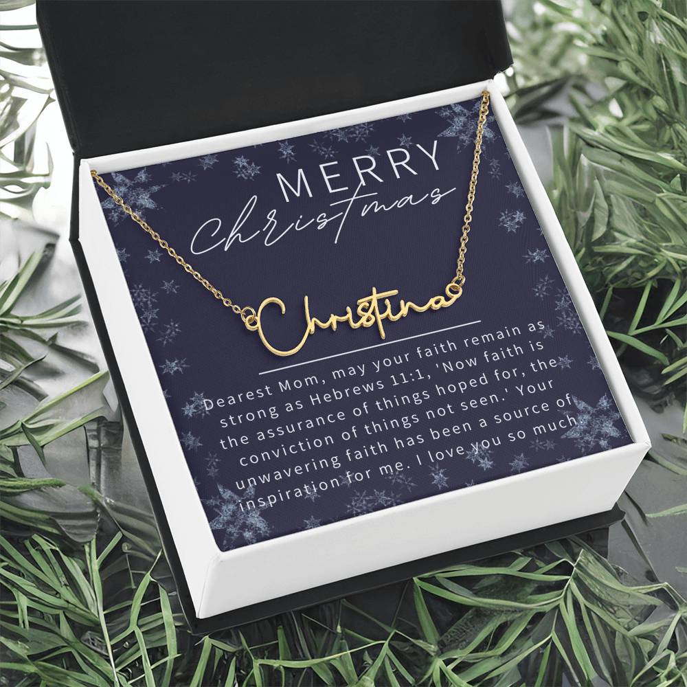 Personalised Name Necklace For Mom ~Hebrews 11:1~ (Signature Font)