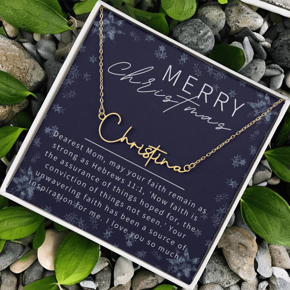 Personalised Name Necklace For Mom ~Hebrews 11:1~ (Signature Font)