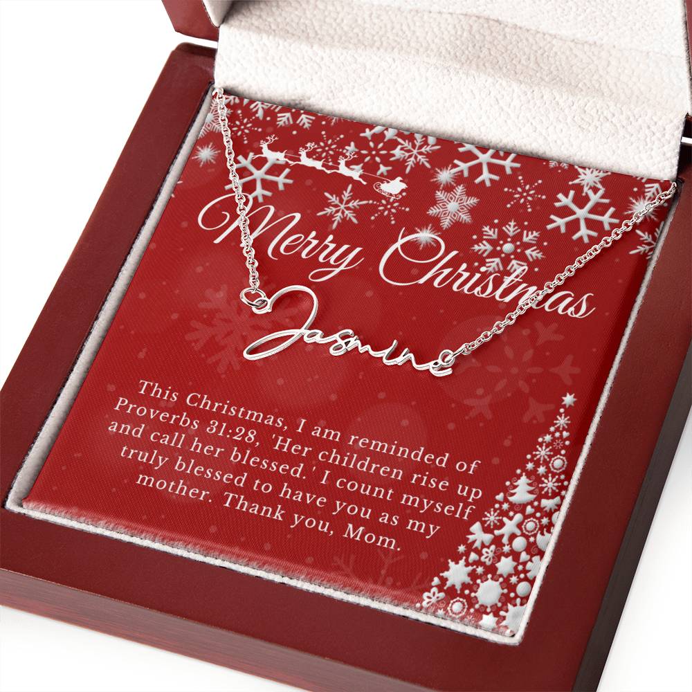 Personalised Name Necklace For Mom ~Proverbs 31:28~ (Signature Font)