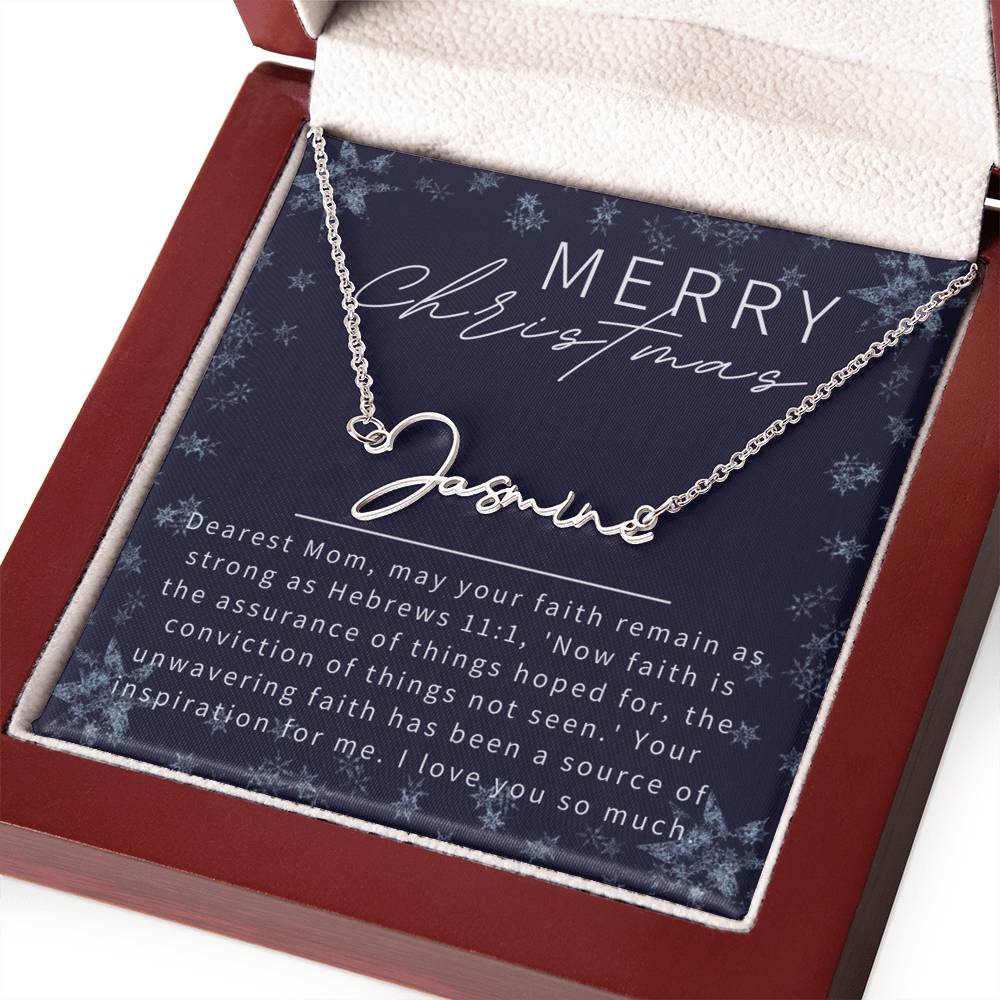 Personalised Name Necklace For Mom ~Hebrews 11:1~ (Signature Font)
