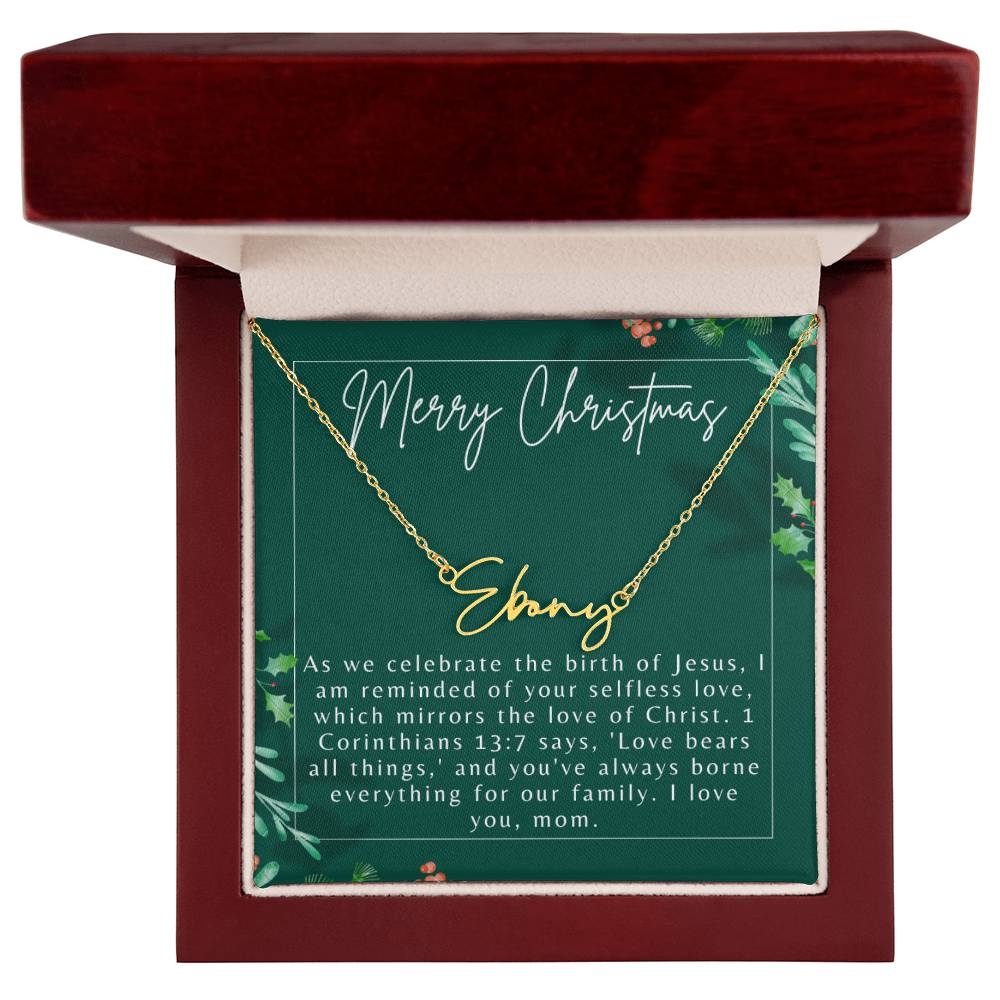Personalised Name Necklace For Mom ~1 Corinthians 13:7~ (Signature Font)