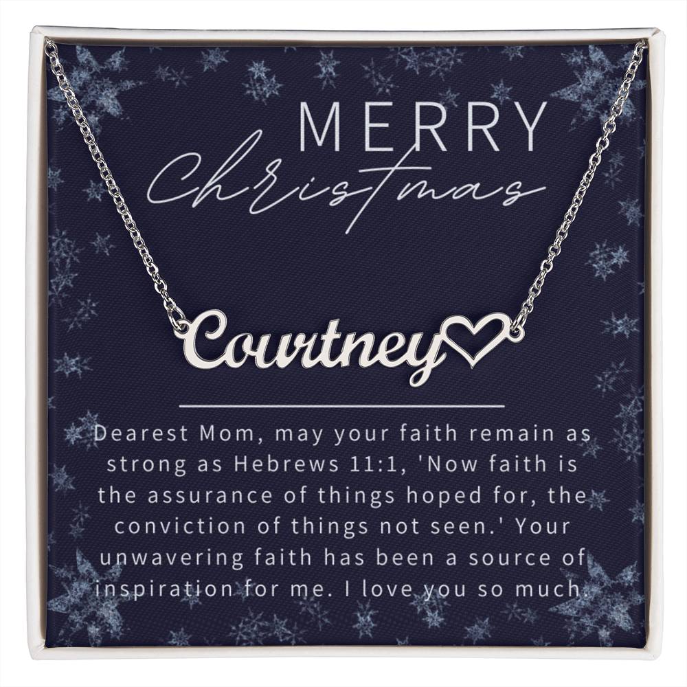 Personalised Name Necklace For Mom ~Hebrews 11:1~ (Heart)