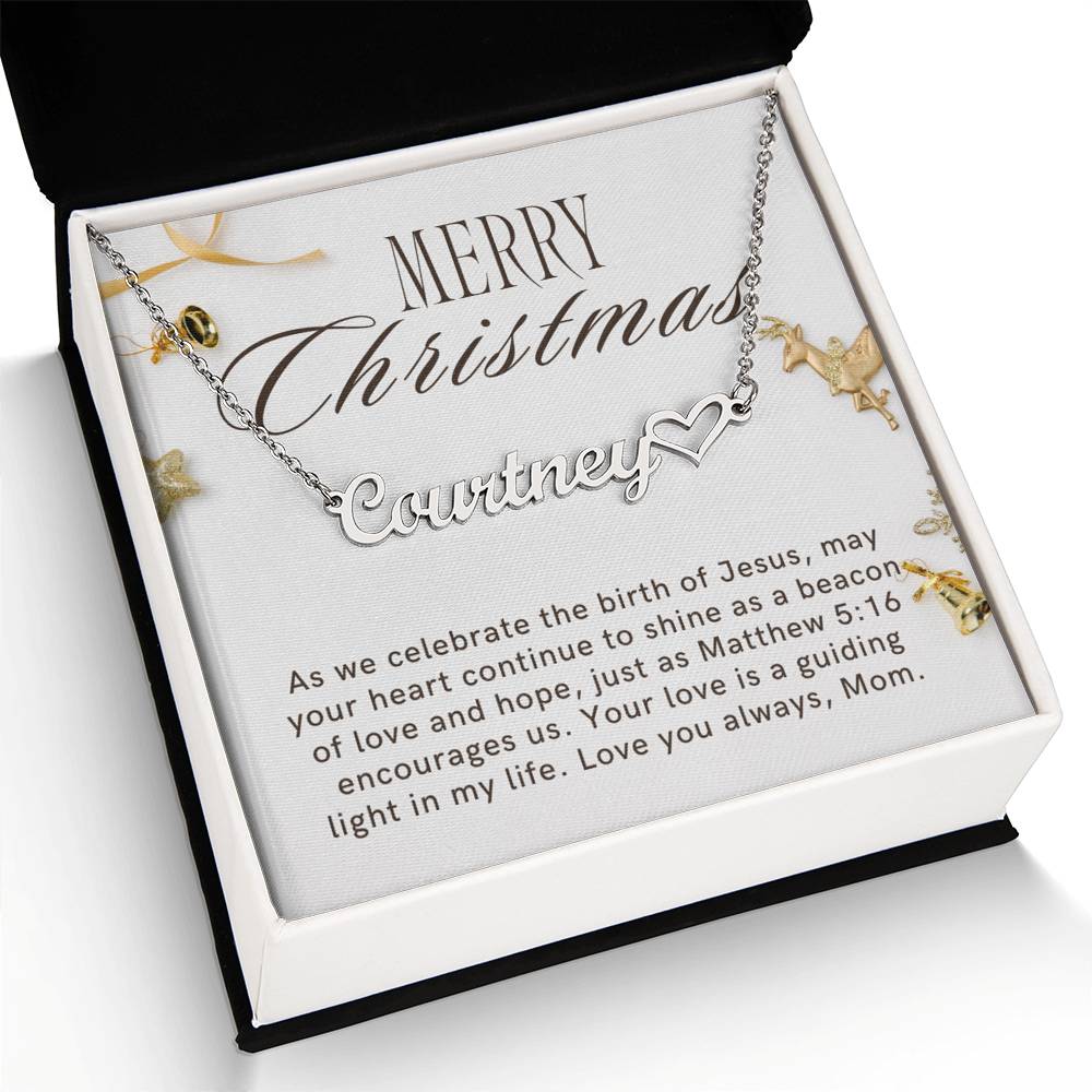 Personalised Name Necklace For Mom ~Matthew 5:16~ (Heart)