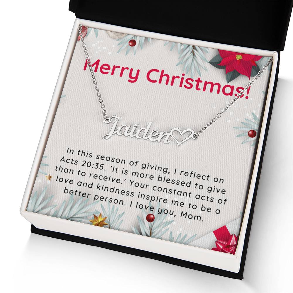 Personalised Name Necklace For Mom ~Acts 20:35~ (Heart)