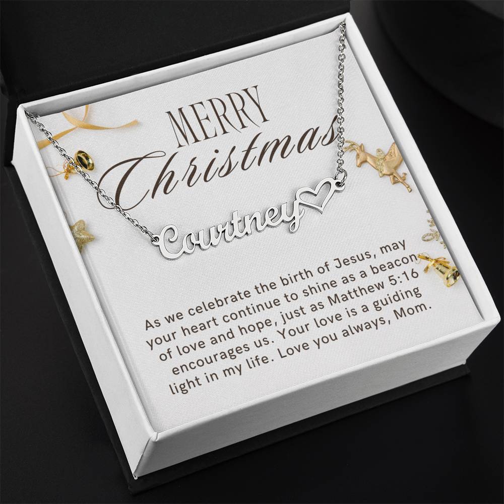 Personalised Name Necklace For Mom ~Matthew 5:16~ (Heart)