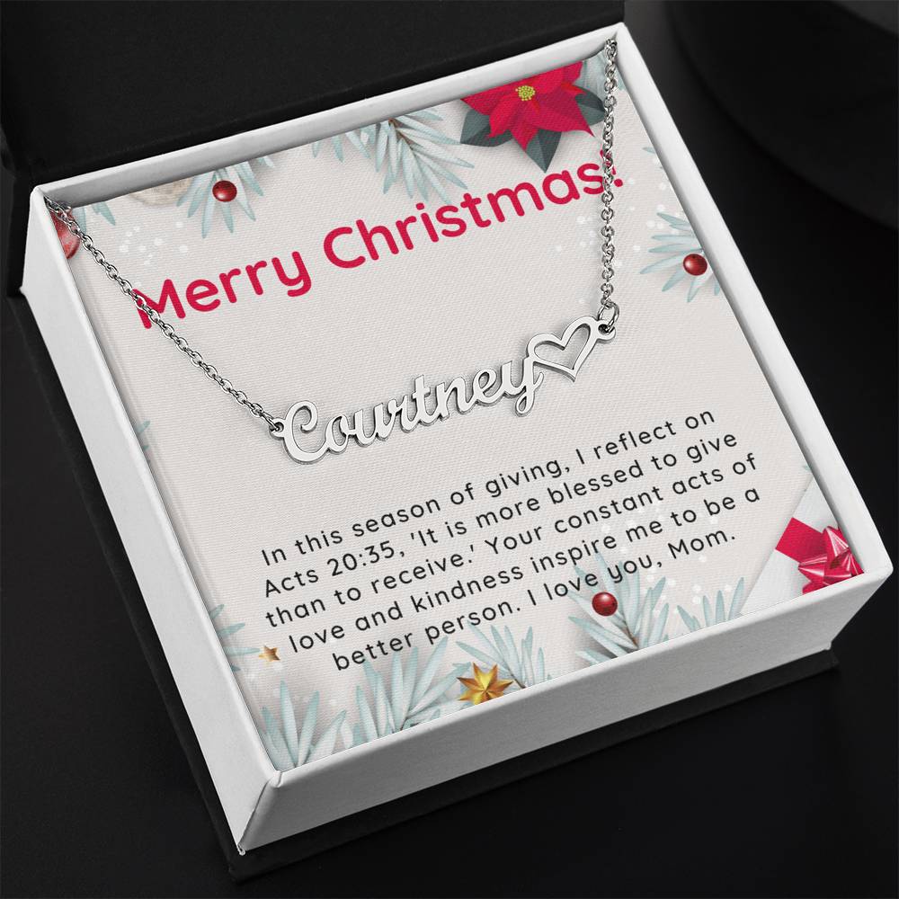 Personalised Name Necklace For Mom ~Acts 20:35~ (Heart)