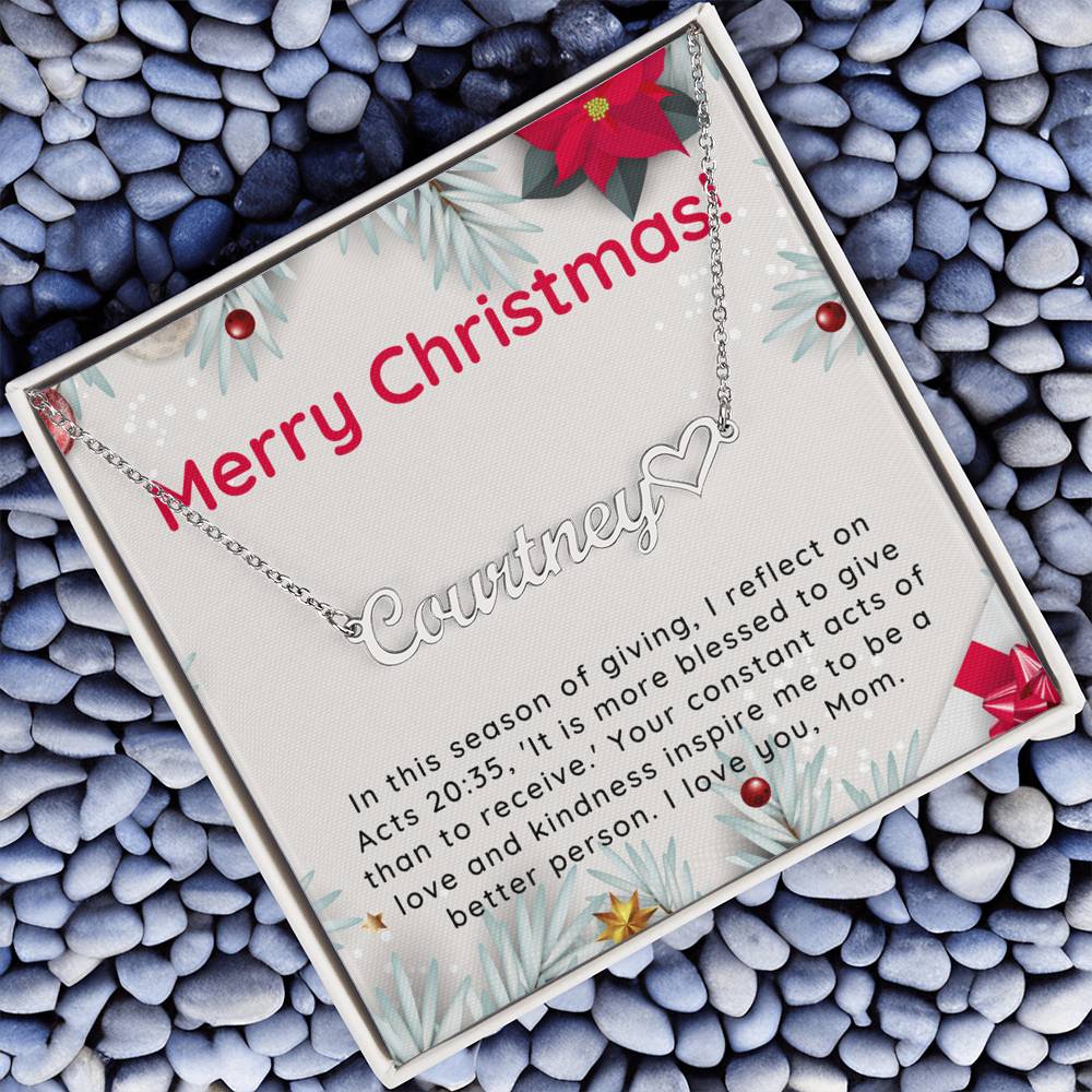 Personalised Name Necklace For Mom ~Acts 20:35~ (Heart)