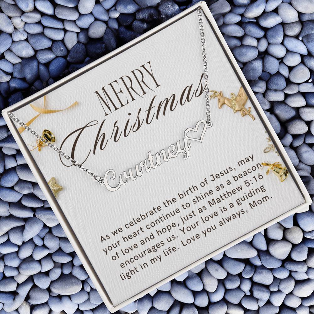Personalised Name Necklace For Mom ~Matthew 5:16~ (Heart)