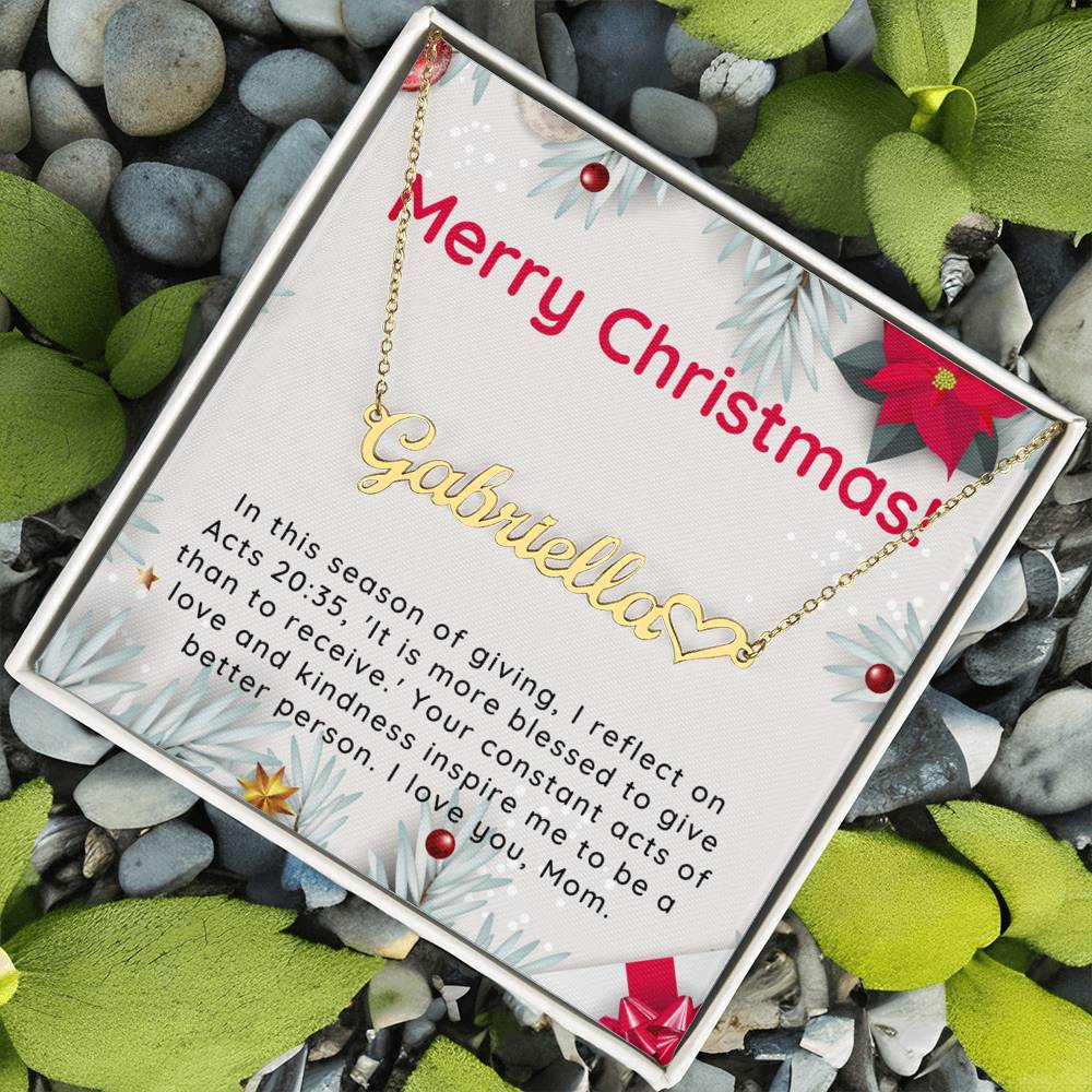 Personalised Name Necklace For Mom ~Acts 20:35~ (Heart)