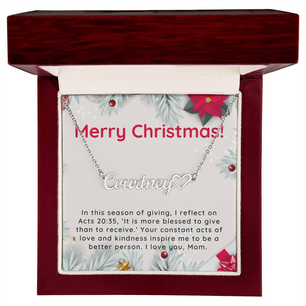 Personalised Name Necklace For Mom ~Acts 20:35~ (Heart)