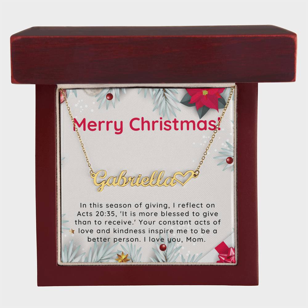 Personalised Name Necklace For Mom ~Acts 20:35~ (Heart)