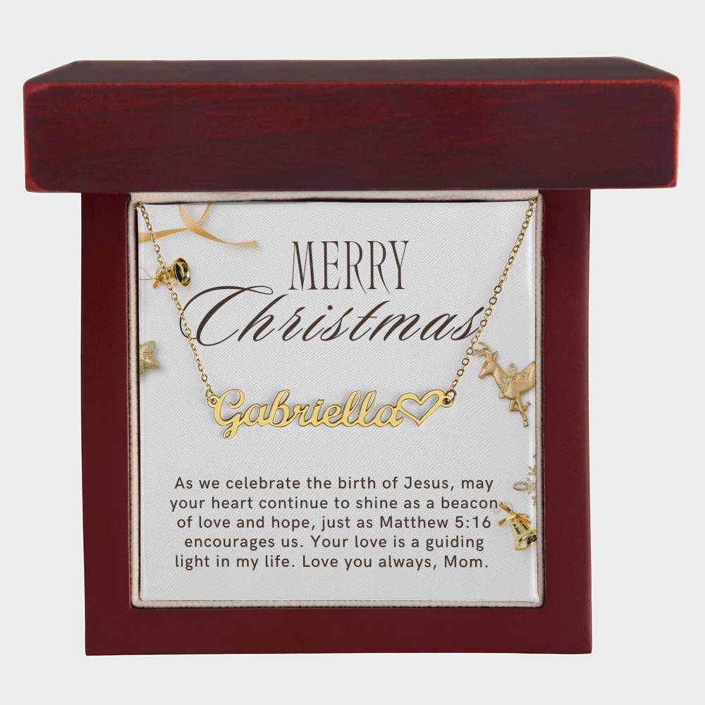 Personalised Name Necklace For Mom ~Matthew 5:16~ (Heart)