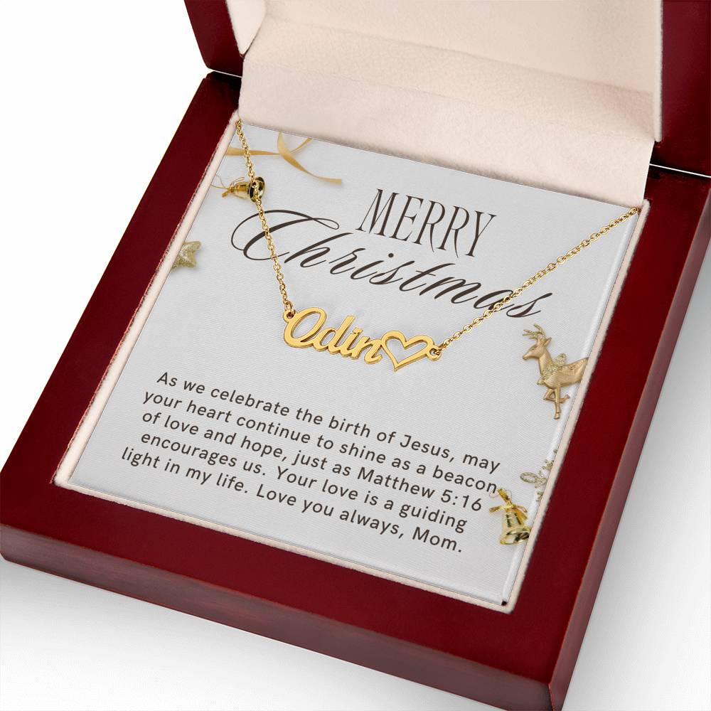 Personalised Name Necklace For Mom ~Matthew 5:16~ (Heart)