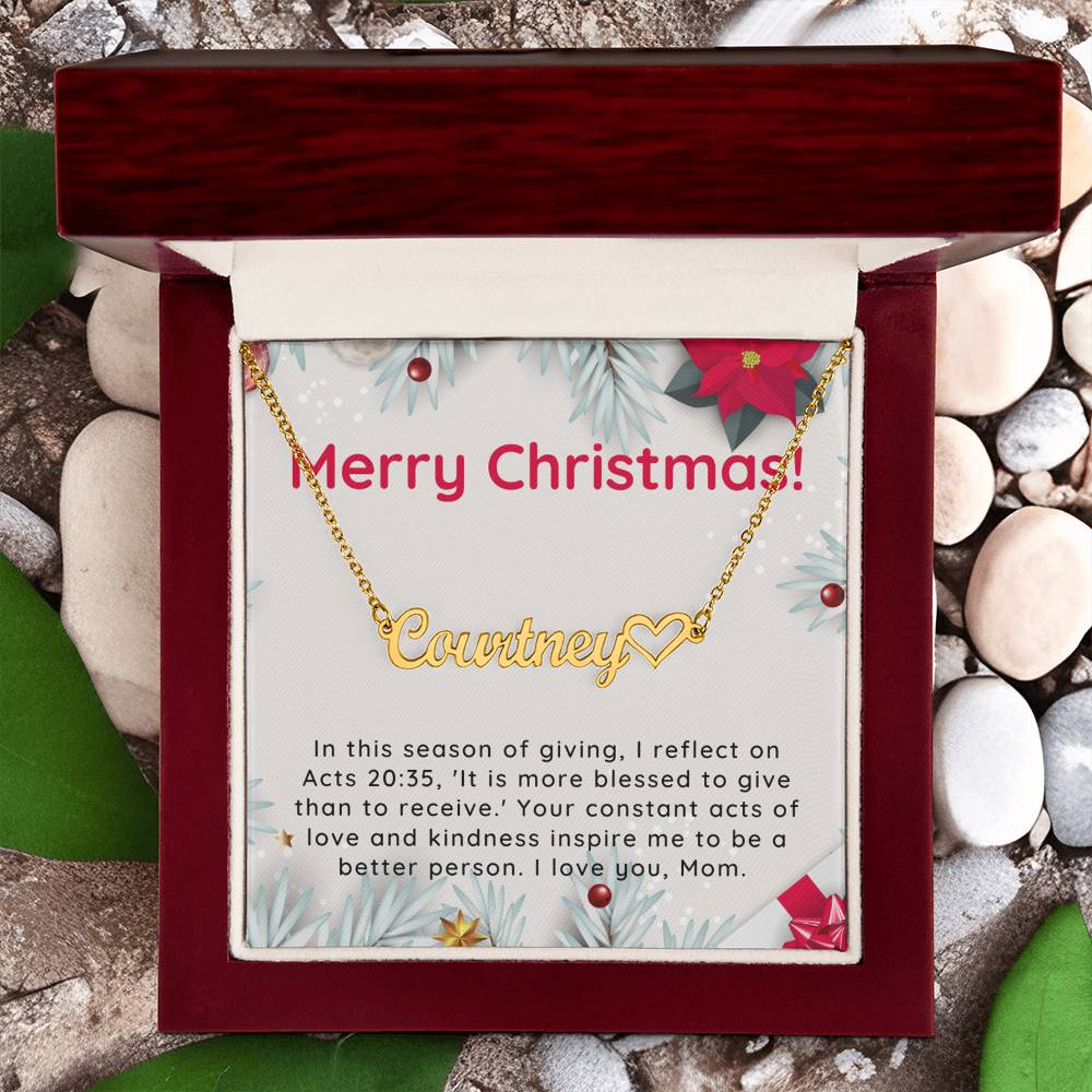 Personalised Name Necklace For Mom ~Acts 20:35~ (Heart)