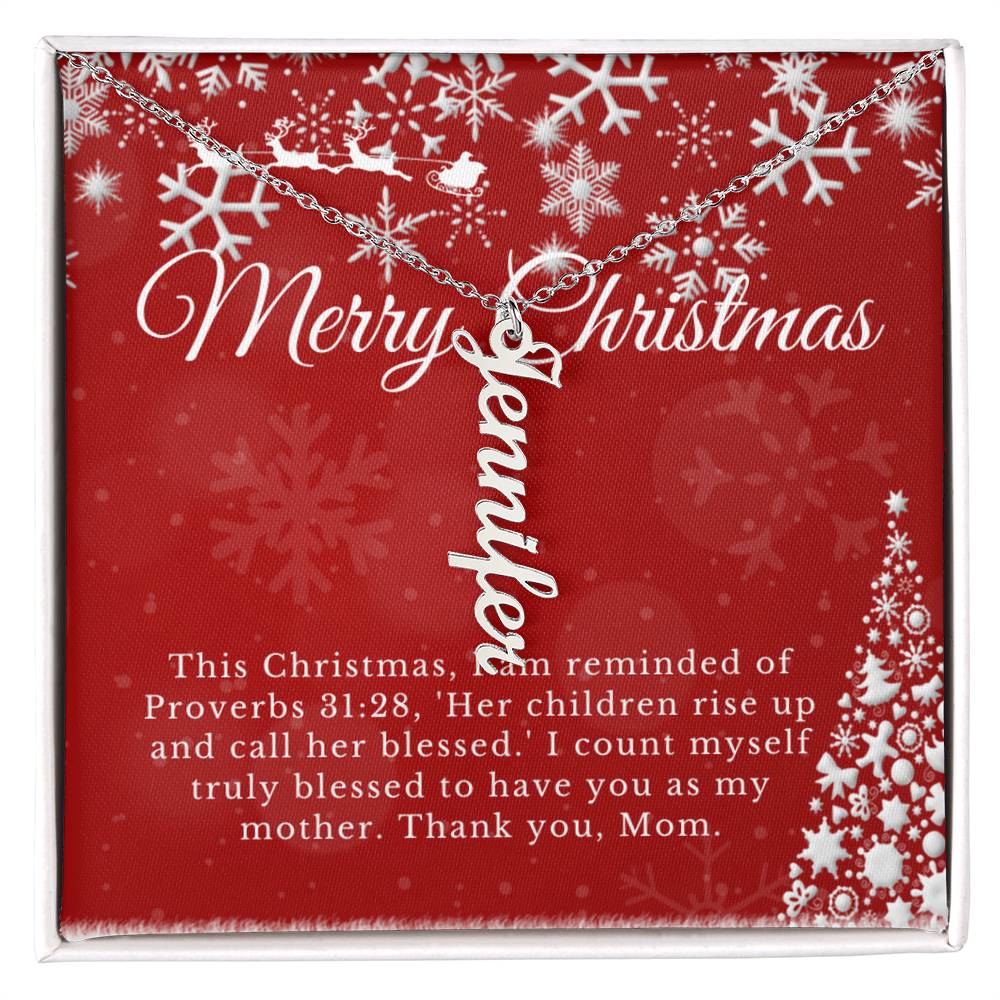 Personalised Name Necklace For Mom ~Proverbs 31:28~ (Vertical)