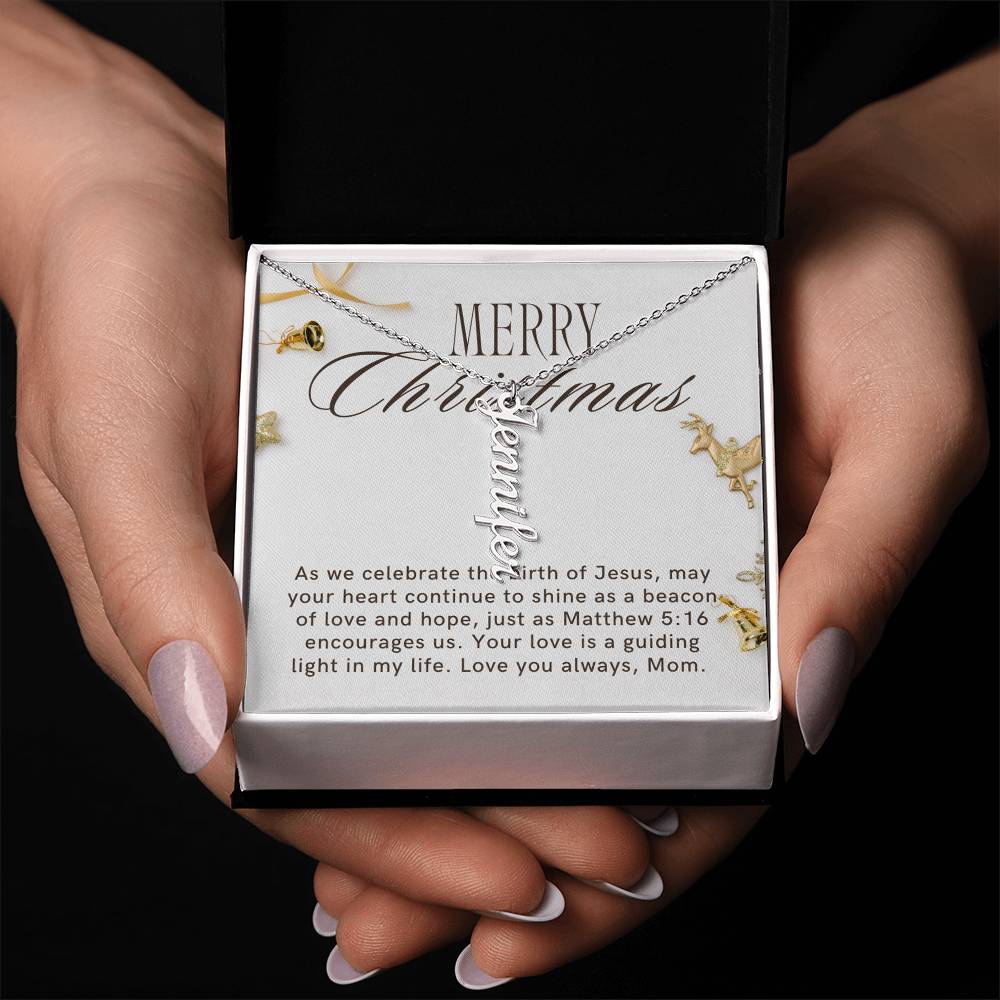 Personalised Name Necklace For Mom ~Matthew 5:16~ (Vertical)