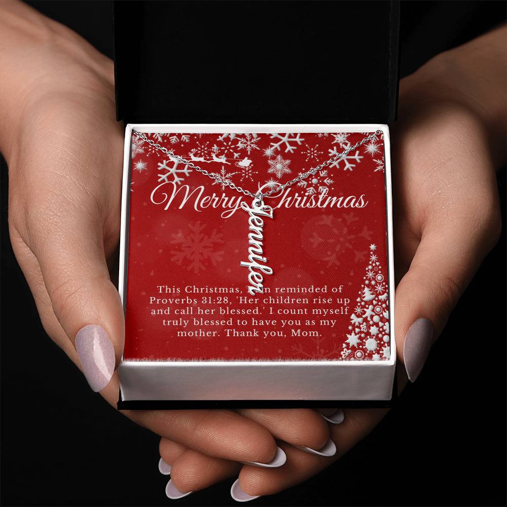 Personalised Name Necklace For Mom ~Proverbs 31:28~ (Vertical)