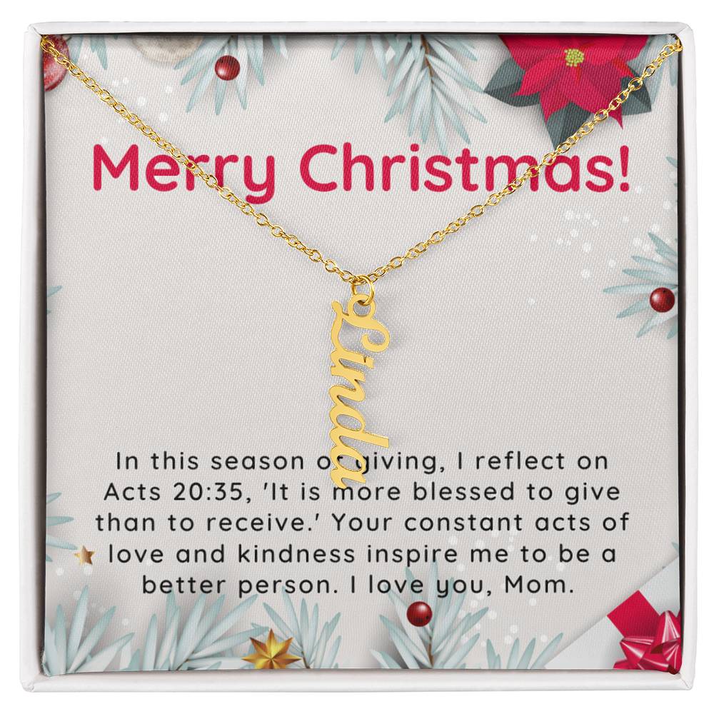Personalised Name Necklace For Mom ~Acts 20:35~ (Vertical)