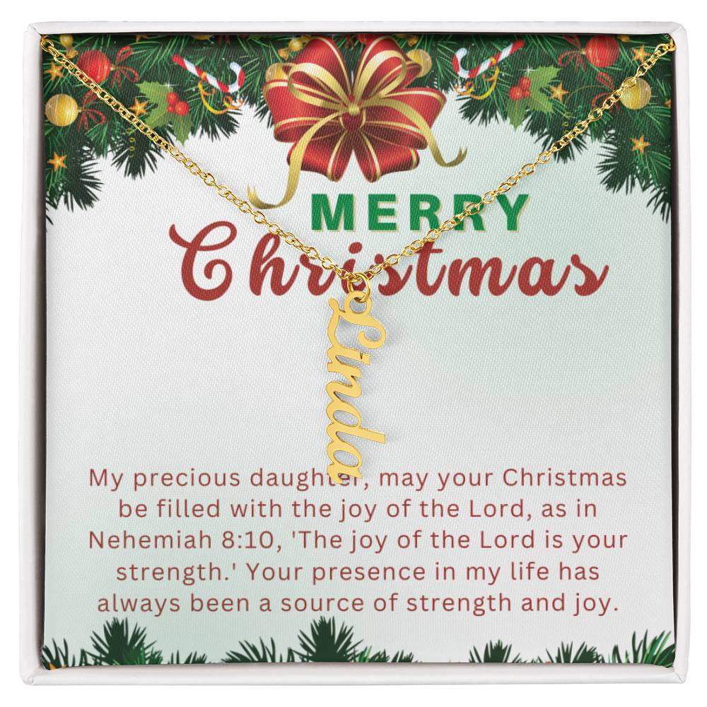 Personalised Name Necklace For Daughter ~Nehemiah 8:10~ (Vertical)