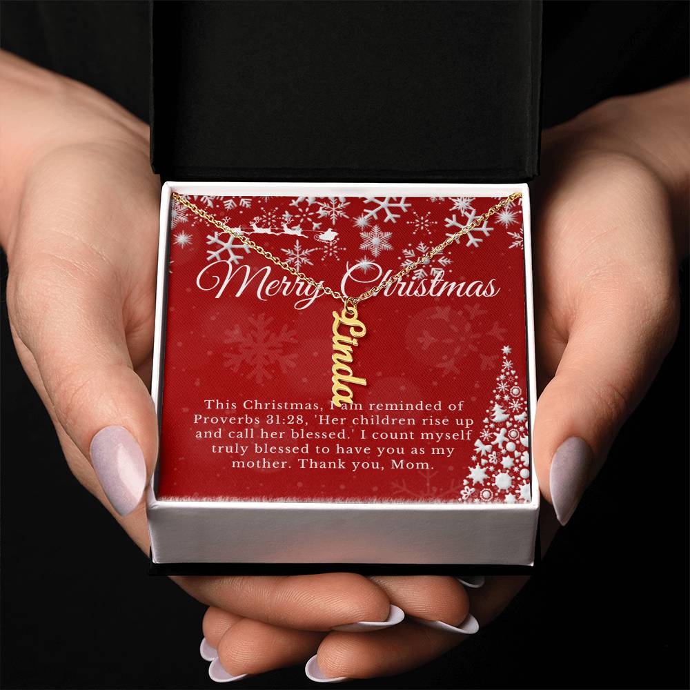 Personalised Name Necklace For Mom ~Proverbs 31:28~ (Vertical)
