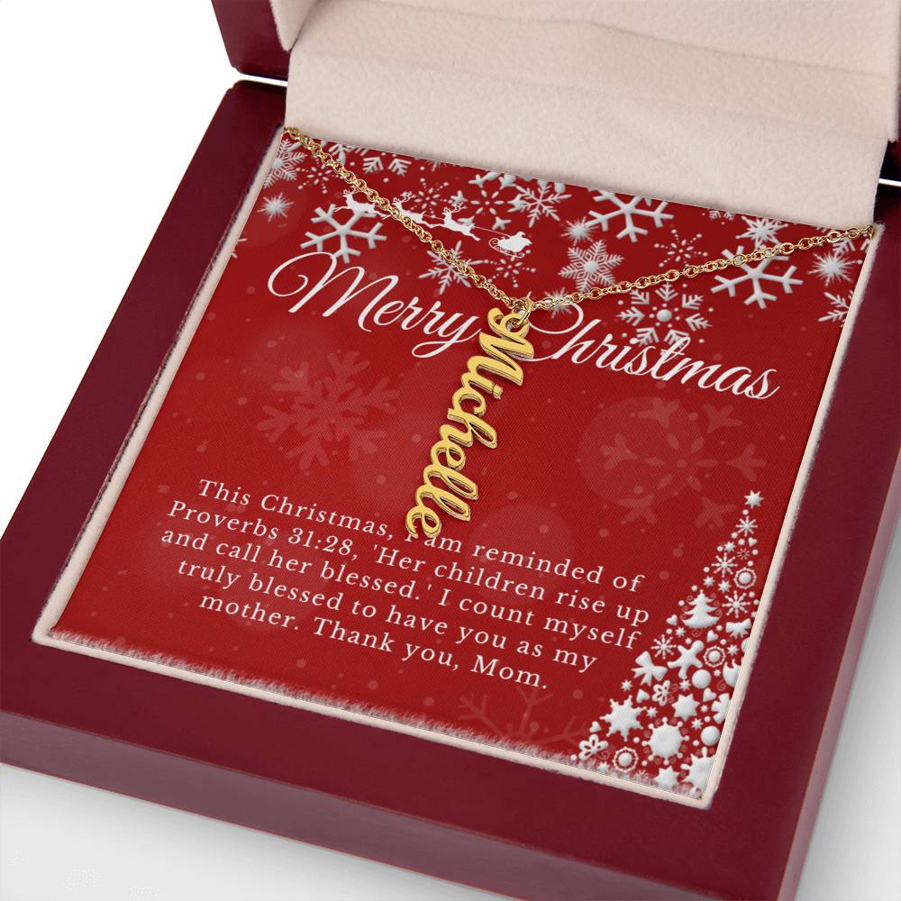 Personalised Name Necklace For Mom ~Proverbs 31:28~ (Vertical)