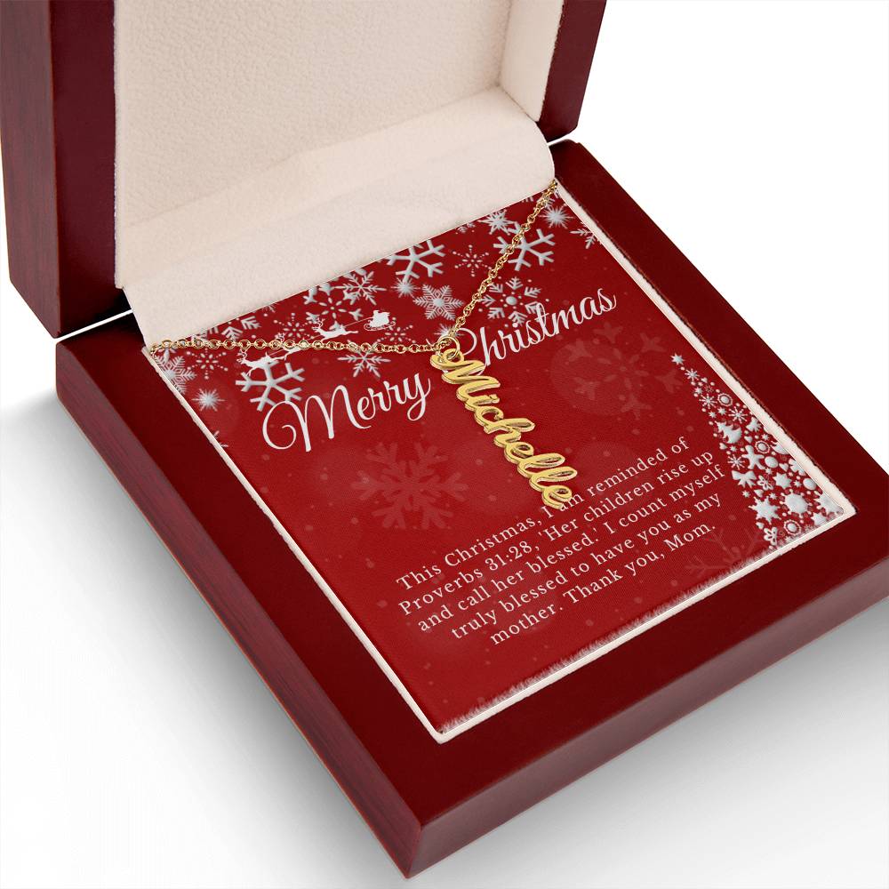 Personalised Name Necklace For Mom ~Proverbs 31:28~ (Vertical)