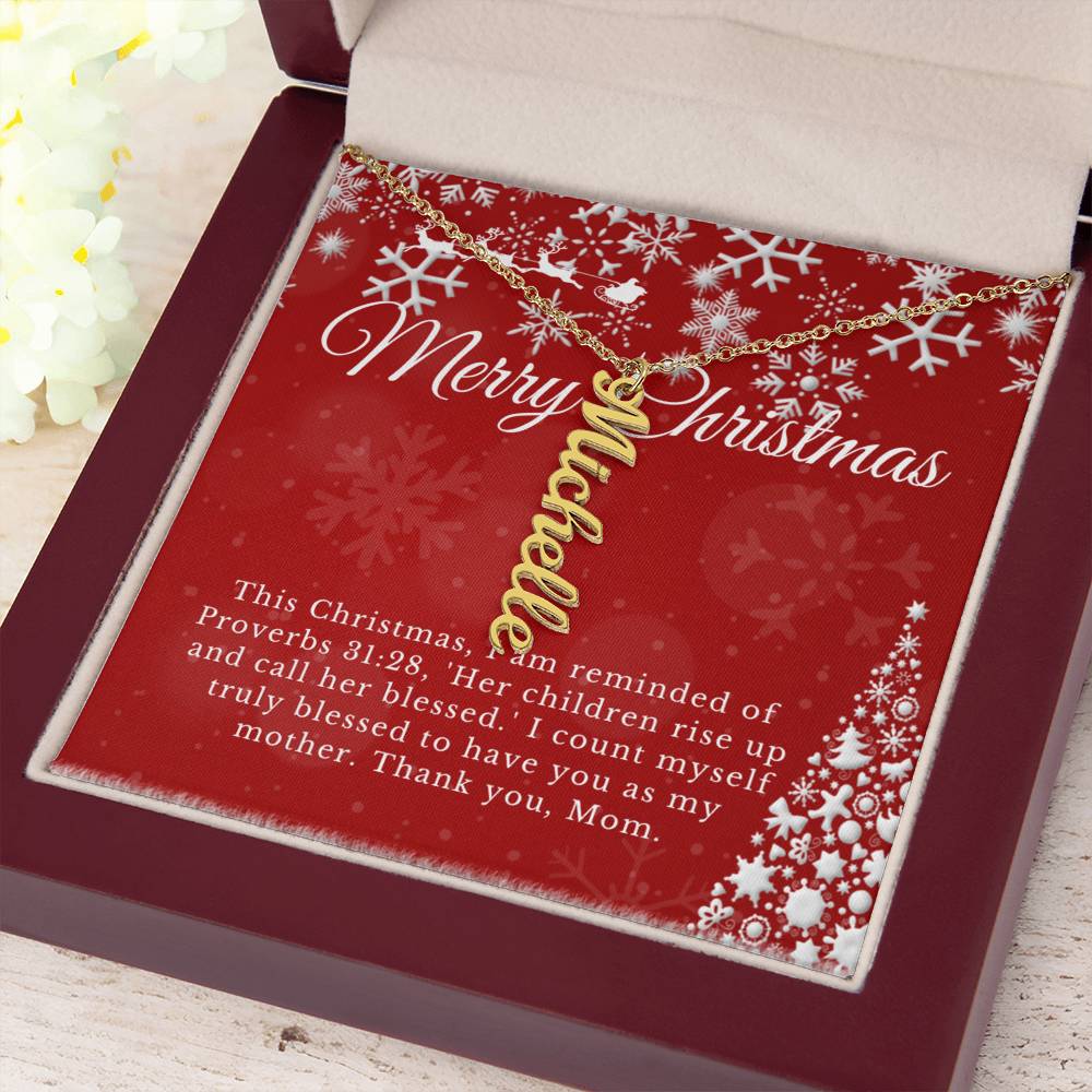 Personalised Name Necklace For Mom ~Proverbs 31:28~ (Vertical)