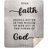 Typography Premium Sherpa Mink Blanket - Faith In The Power Of God ~1 Corinthians 2:5~