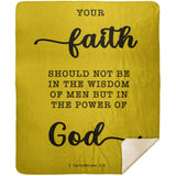 Typography Premium Sherpa Mink Blanket - Faith In The Power Of God ~1 Corinthians 2:5~