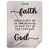 Typography Premium Sherpa Mink Blanket - Faith In The Power Of God ~1 Corinthians 2:5~