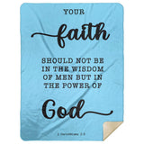 Typography Premium Sherpa Mink Blanket - Faith In The Power Of God ~1 Corinthians 2:5~