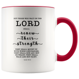 Typography Dishwasher Safe Accent Mugs - The Lord Renew My Strength ~Isaiah 40:31~