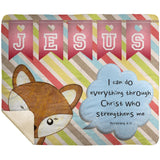 Hope Inspiring Kids Snuggly Blanket - Christ Strengthens Me ~Philippians 4:13~ (Design: Fox)