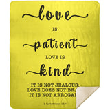 Typography Premium Sherpa Mink Blanket - Love Is Patient Love Is Kind ~1 Corinthians 13:4~