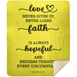 Typography Premium Sherpa Mink Blanket - Love Never Gives Up ~1 Corinthians 13:7~
