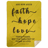Typography Premium Sherpa Mink Blanket - Faith Hope Love ~1 Corinthians 13:13~