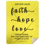 Typography Premium Sherpa Mink Blanket - Faith Hope Love ~1 Corinthians 13:13~