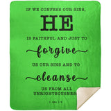 Typography Premium Sherpa Mink Blanket - He Is Faithful And Just To Forgive ~1 John 1:9~