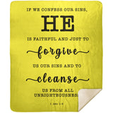 Typography Premium Sherpa Mink Blanket - He Is Faithful And Just To Forgive ~1 John 1:9~