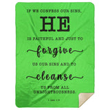 Typography Premium Sherpa Mink Blanket - He Is Faithful And Just To Forgive ~1 John 1:9~