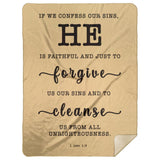 Typography Premium Sherpa Mink Blanket - He Is Faithful And Just To Forgive ~1 John 1:9~