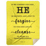 Typography Premium Sherpa Mink Blanket - He Is Faithful And Just To Forgive ~1 John 1:9~