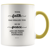 Typography Dishwasher Safe Accent Mugs - Be Healed of Affliction ~Mark 5:34~